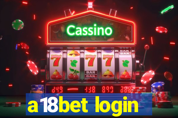 a18bet login